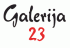 Galerija 23