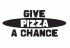 Give pizza a chance